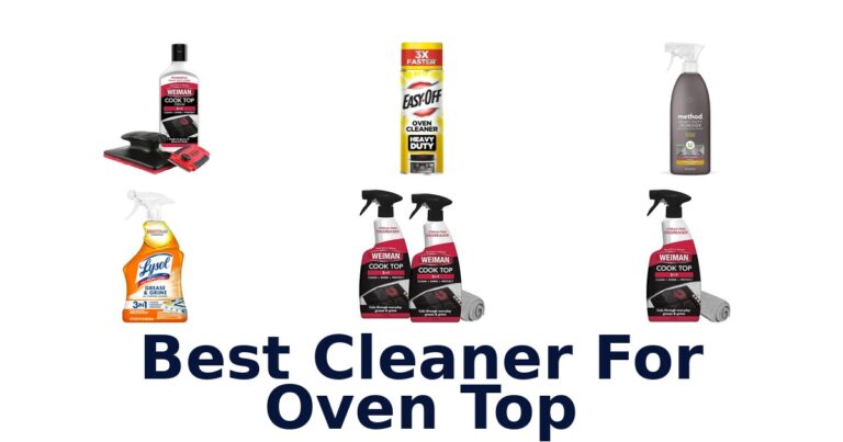 Best Oven Top Cleaners: Top 10 Picks Reviewed best cleaner for oven top
