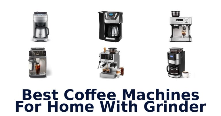 Best Coffee Machines With Grinder: Top 10 Picks best coffee machines for home with grinder