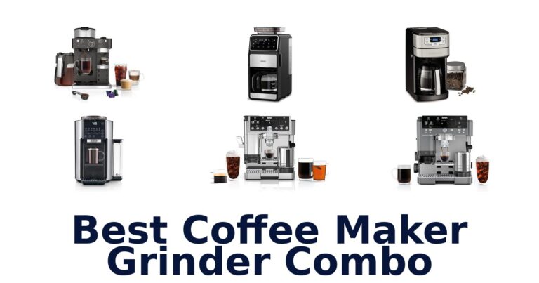 Best Coffee Maker Grinder Combos: Top 10 Picks best coffee maker grinder combo