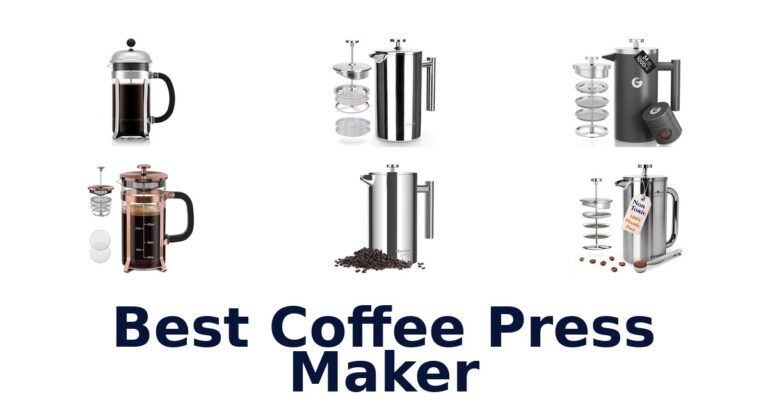 BEST Coffee Press Makers: Top 10 Picks best coffee press maker