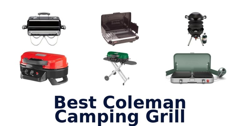 Best Coleman Camping Grills: Top 10 Picks best coleman camping grill