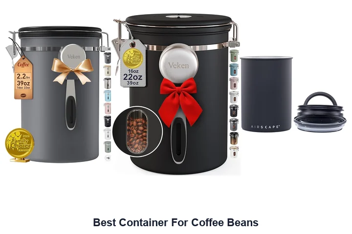Best Coffee Bean Containers: Top Picks Best Container For Coffee Beans