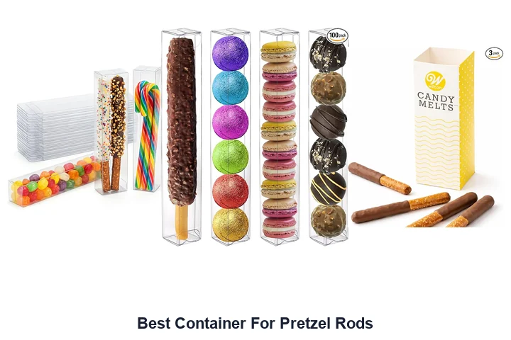 Best Container For Pretzel Rods: Top Picks Best Container For Pretzel Rods