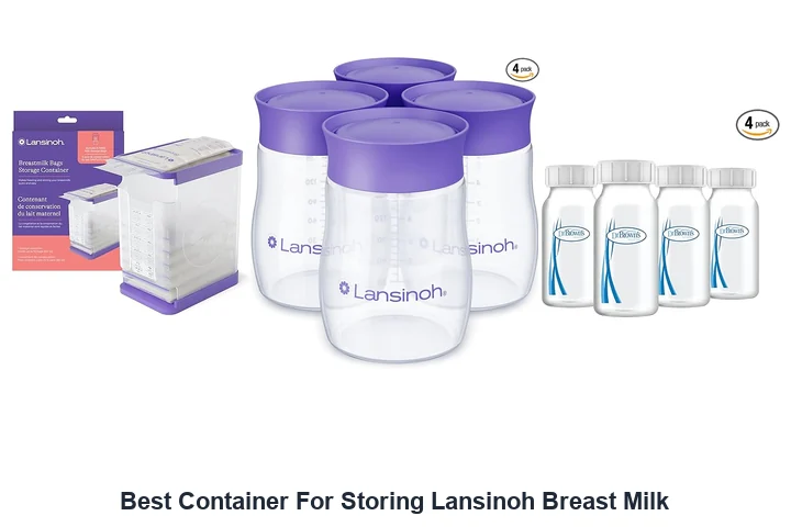 Best Lansinoh Milk Storage: Top Picks Best Container For Storing Lansinoh Breast Milk