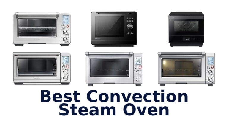 Best Convection Steam Ovens: Top 10 Picks best convection steam oven