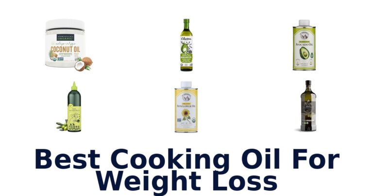 BEST Cooking Oils for Weight Loss: Top 10 Picks best cooking oil for weight loss
