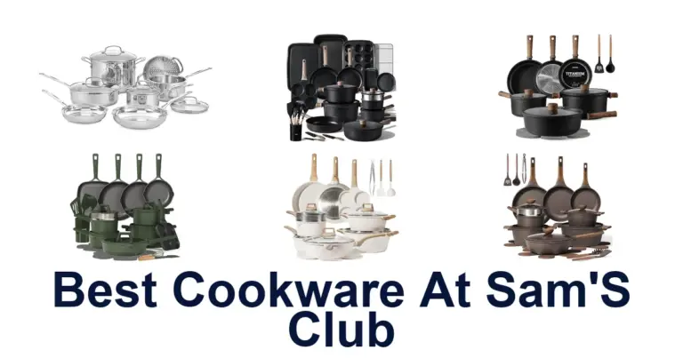 BEST Cookware at Sam’s Club: Top 10 Picks! best cookware at sam's club