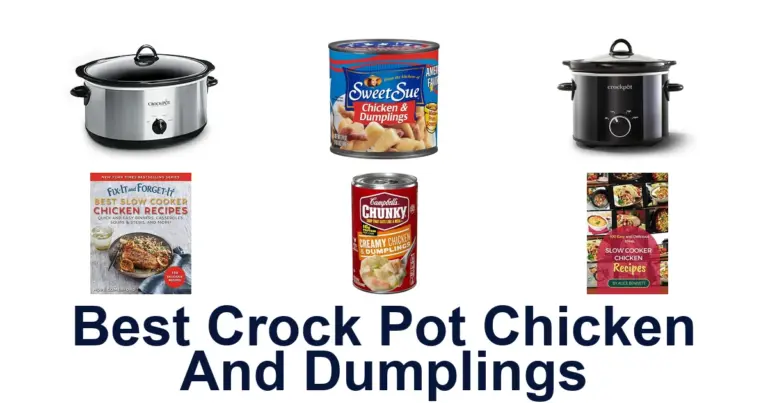 Best Crock Pot Chicken and Dumplings: 10 Top Picks best crock pot chicken and dumplings