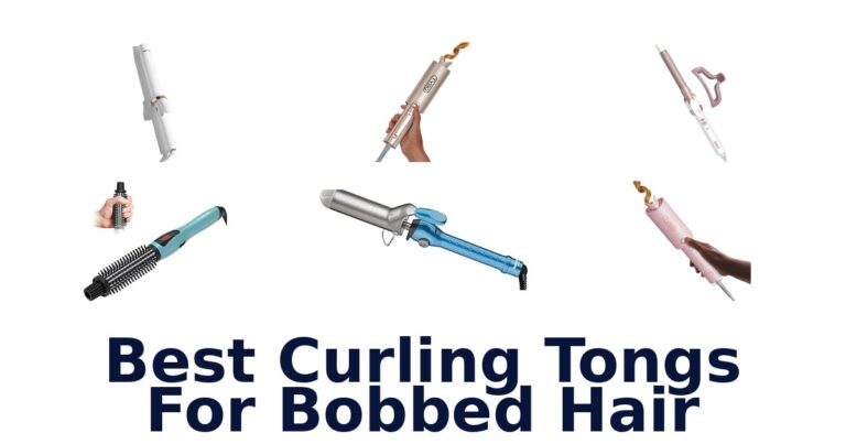 Best Curling Tongs for Bobs: Top 10 Picks best curling tongs for bobbed hair