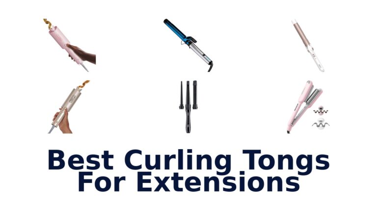 Best Curling Tongs for Extensions: Top 10 Picks best curling tongs for extensions