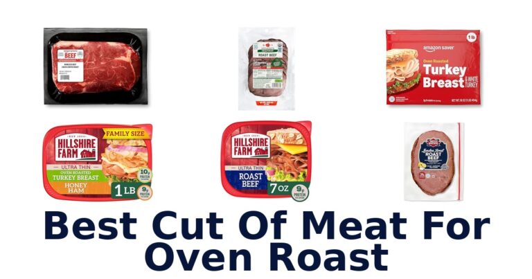BEST Cuts for Oven Roast: Top 10 Picks best cut of meat for oven roast