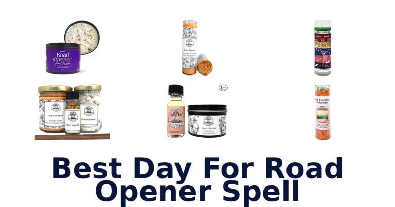 Best Day for Road Opener Spell: Top 10 Picks best day for road opener spell