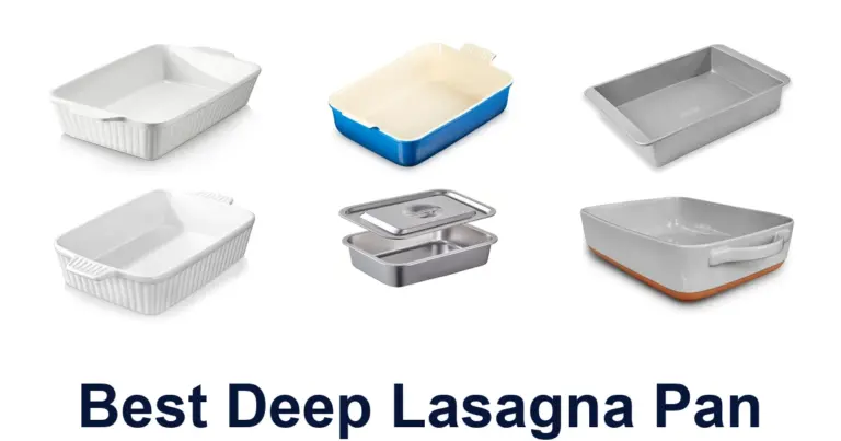 BEST Deep Lasagna Pans: Top 10 Picks for Perfect Baking best deep lasagna pan
