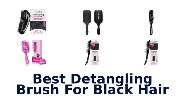 BEST Detangling Brushes for Black Hair: Top 10 Picks! best detangling brush for black hair