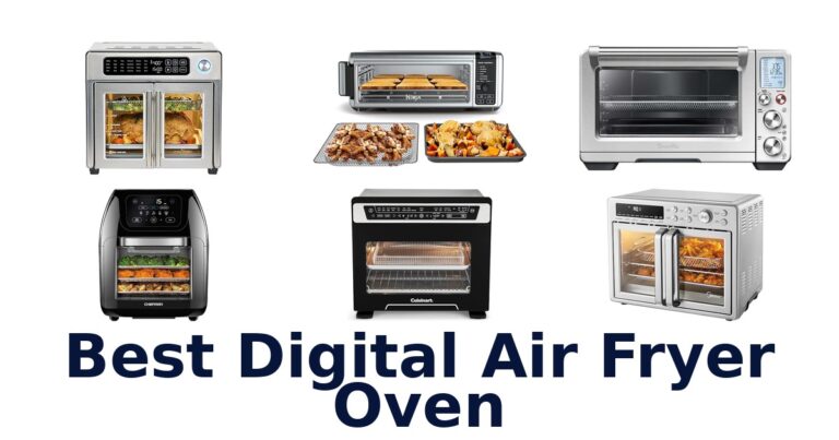 Best Digital Air Fryer Ovens: Top 10 Picks! best digital air fryer oven