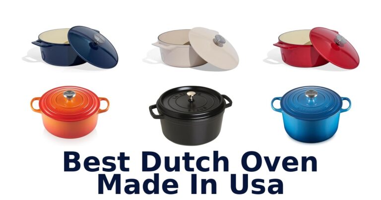Best Dutch Ovens Made in USA: Top 10 Picks best dutch oven made in usa
