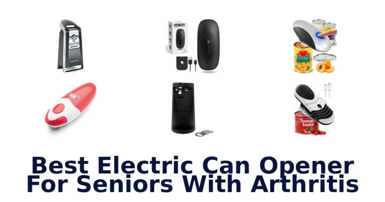 Best Electric Can Openers for Seniors With Arthritis best electric can opener for seniors with arthritis