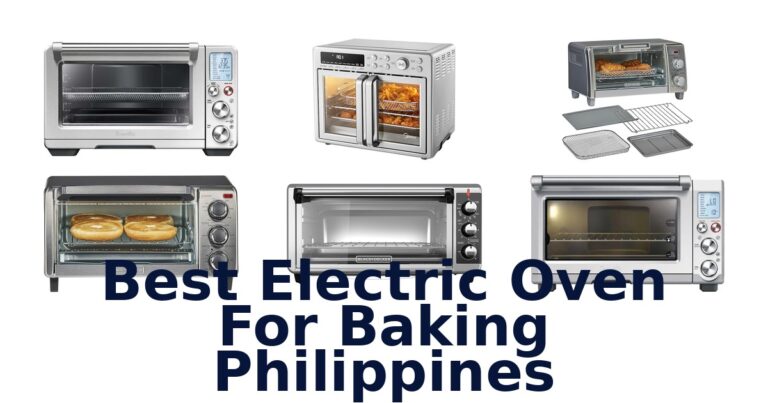 BEST Electric Ovens for Baking Philippines: Top 10 Picks! best electric oven for baking philippines