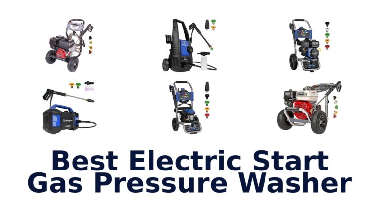 Best Electric Start Gas Pressure Washers: Top 10 Picks best electric start gas pressure washer