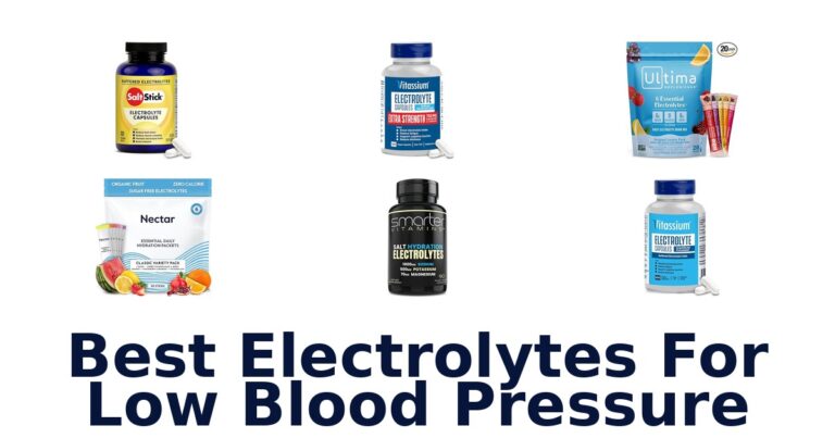 Best Electrolytes for Low Blood Pressure: Top 10 Picks best electrolytes for low blood pressure