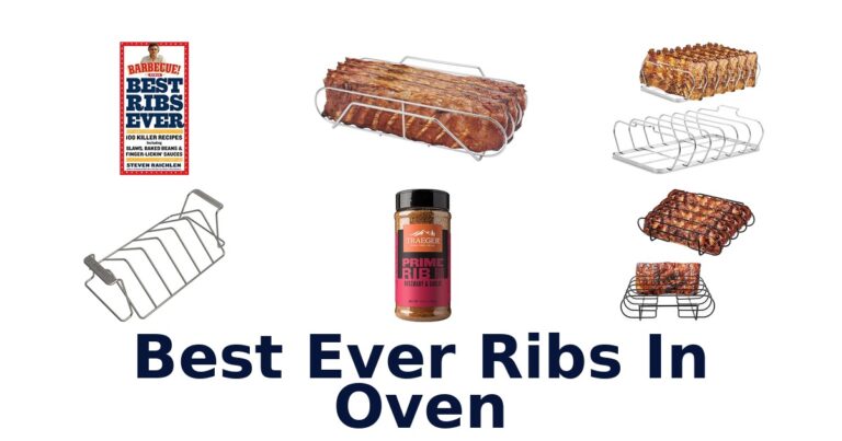 Best Ever Ribs in Oven: Top 10 Picks best ever ribs in oven