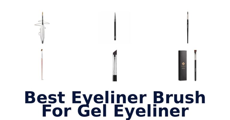 Best Eyeliner Brushes for Gel Liner: Top 10 Picks best eyeliner brush for gel eyeliner