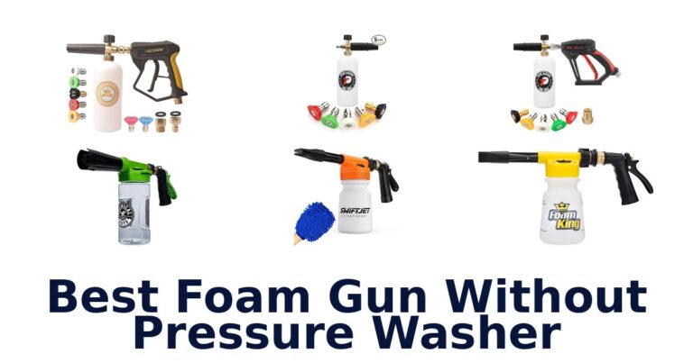 best foam gun without pressure washer