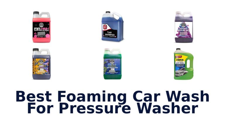 Best Foaming Car Wash for Pressure Washers: Top 10 Picks best foaming car wash for pressure washer
