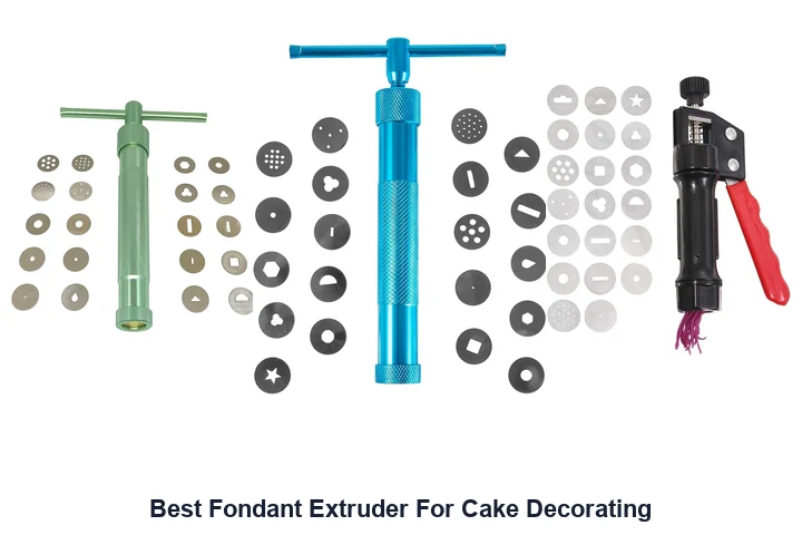 Best Fondant Extruder: Top Picks Now! Best Fondant Extruder For Cake Decorating