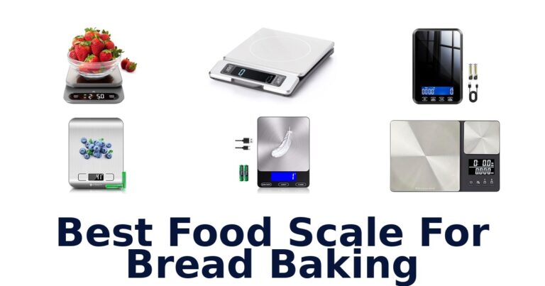Best Food Scales for Bread Baking: Top 10 Picks best food scale for bread baking