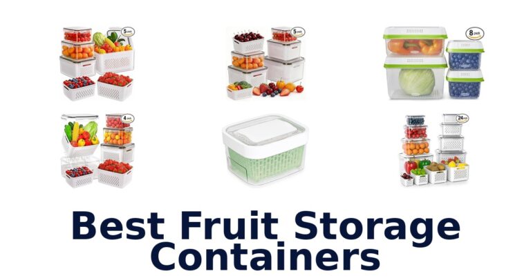 Best Fruit Storage Containers: Top 10 Picks best fruit storage containers