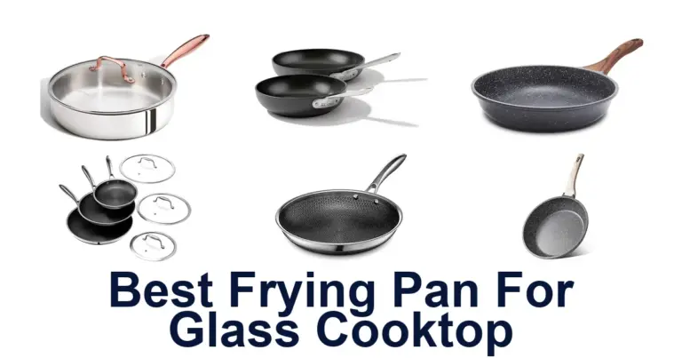 Best Frying Pans for Glass Cooktops: Top 10 Picks best frying pan for glass cooktop