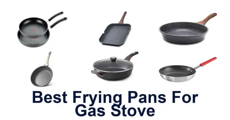 Best Frying Pans for Gas Stove: Top 10 Picks best frying pans for gas stove