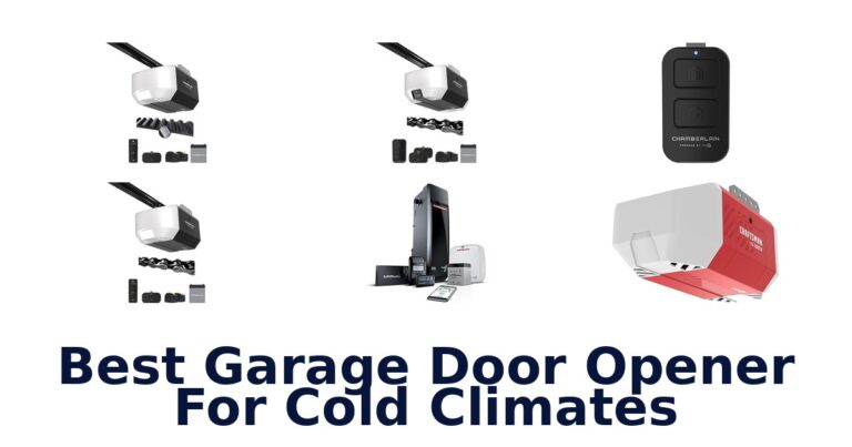 Best Garage Door Openers for Cold Climates best garage door opener for cold climates