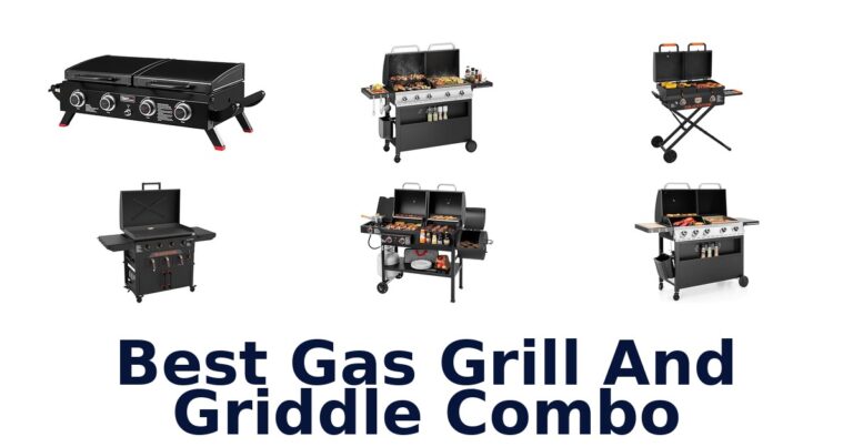 Best Gas Grill & Griddle Combos: Top 10 Picks (2026) best gas grill and griddle combo
