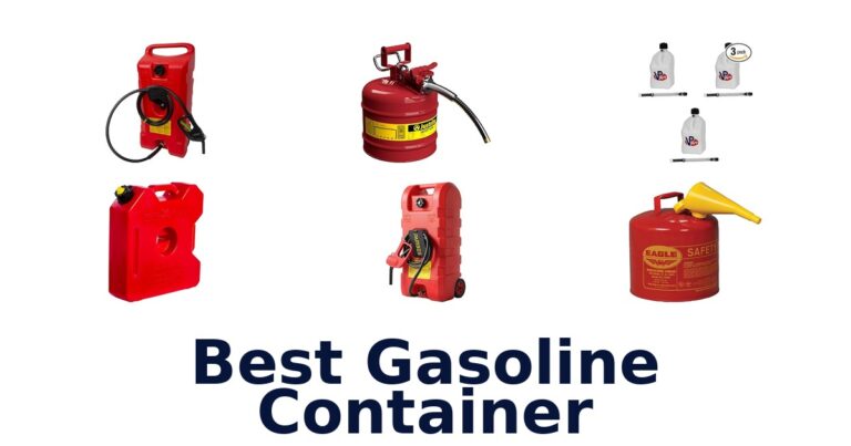 Best Gasoline Containers: Top 10 Picks for Safety best gasoline container