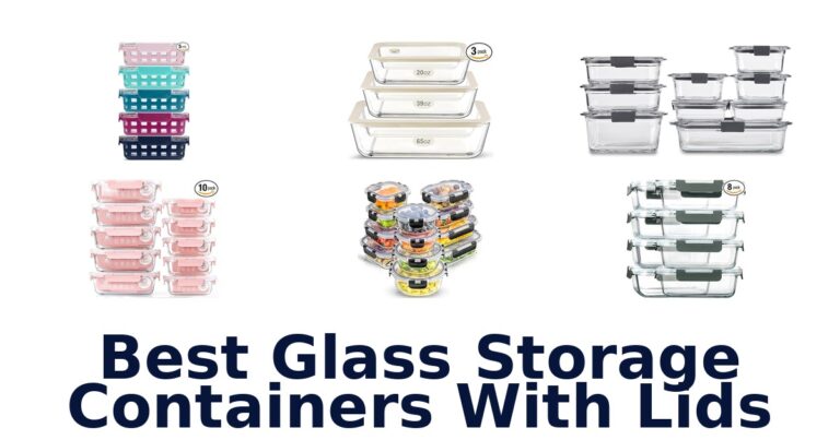 Best Glass Storage Containers: Top 10 Picks! best glass storage containers with lids