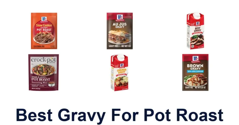 BEST Gravy for Pot Roast: Top 10 Picks! best gravy for pot roast