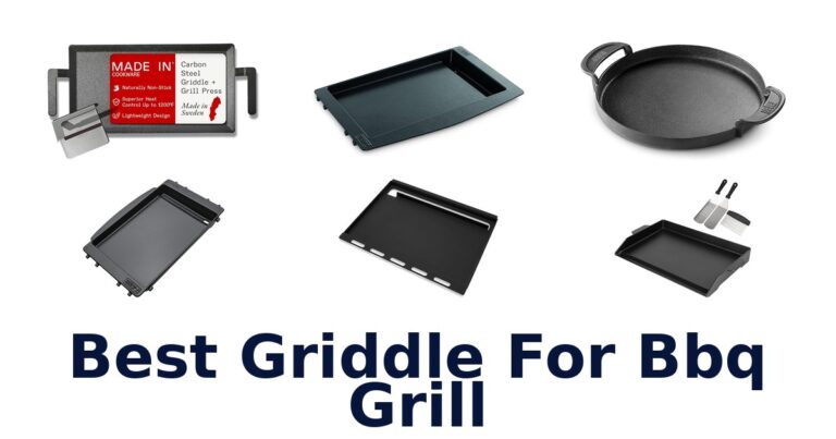 BEST Griddle for BBQ Grill: Top 10 Picks! best griddle for bbq grill