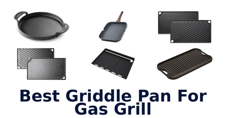 BEST Griddle Pans for Gas Grills Top 10 best griddle pan for gas grill