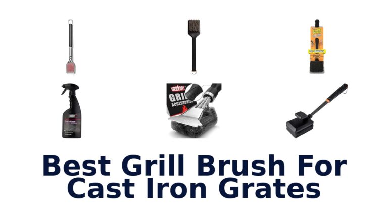 Best Grill Brushes for Cast Iron Grates: Top 10 Picks best grill brush for cast iron grates
