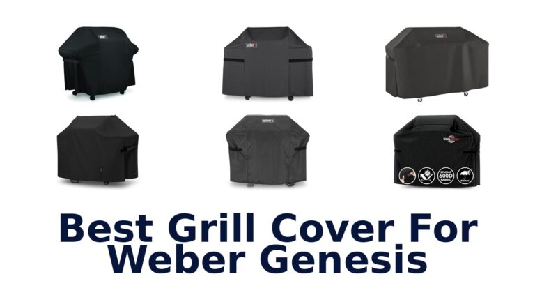 Best Grill Covers for Weber Genesis: Top 10 Picks best grill cover for weber genesis