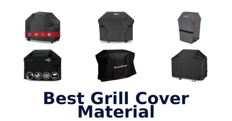 Best Grill Cover Materials: Top 10 Picks best grill cover material