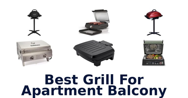Best Apartment Balcony Grills: Top 10 Picks! best grill for apartment balcony