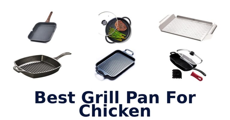 Best Grill Pans for Chicken: Top 10 Picks best grill pan for chicken
