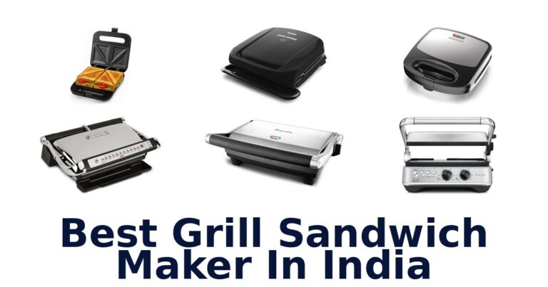 Best Grill Sandwich Makers in India: Top 10 Picks! best grill sandwich maker in india