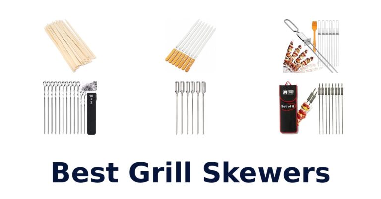 Best Grill Skewers: Top 10 Picks Reviewed best grill skewers