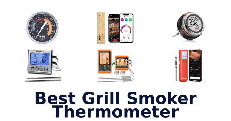 BEST Grill Smoker Thermometers: Top 10 Picks best grill smoker thermometer