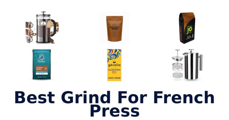 BEST Grind for French Press: Top 10 Picks best grind for french press