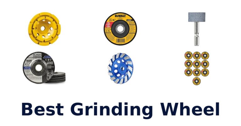 BEST Grinding Wheels for Metal: Top 10 Picks best grinding wheel